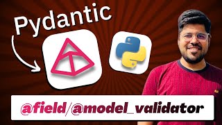 How to Use @field_validator and @model_validator in Pydantic
