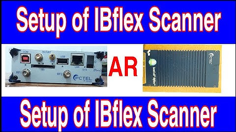How to setup "PCTEL SeeGull IBflex" Scanner|English language| Special video for DTE