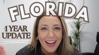 Moving to Florida from California | 1 year update