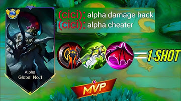 GLOBAL ALPHA FULL UNLIMITED TRUE DAMAGE BUILD ! MLBB