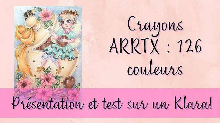 Arrtx 126 colored pencils : Je colorie un Klara Ma...