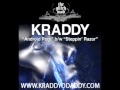 Kraddy - Steppin Razor