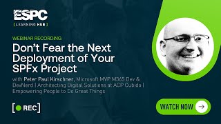 Don’t Fear the Next Deployment of Your SPFx Project