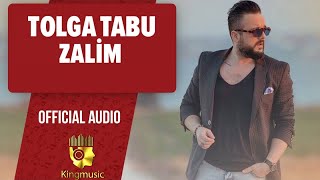 Tolga Tabu - Zalim - ( Official Audio)