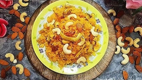 केसरिया मीठे चावल/Zarda pulav / Sweet rice / saffron rice /मीठे चावल/ kesari bhat/ Chawal