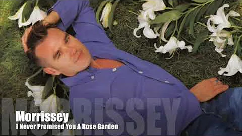 Morrissey - I Never Promised You A Rose Garden (Lynn Anderson Cover) LIVE