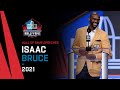 Isaac Bruce Full Hall of Fame Speech | 2021 Pro Football Hall of Fame | NFL