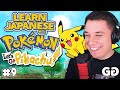 Learn Japanese with Pokémon: Let's Go, Pikachu! - Becoming a Pokemon Trainer! - Vocab. Series Ep. 9