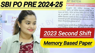 SBI PO Pre 2024-25 |  SBI PO Pre 2023 Second Shift Memory Based Paper Quant | Minakshi Varshney