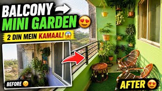 Humari Balcony Ab Mini Garden Ban Gayi 😍| Balcony Makeover With Plants 🌿 | Before & After