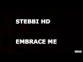 Stebbi HD - Embrace me