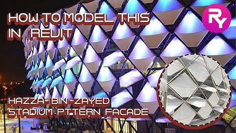 parametric facade in revit, pattern in facades of Hazza Bin Zayed Stadium how can  model it in Revit