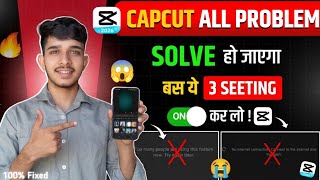 CapCut Biggest Errors Fix 2026 🔥 | capcut no internet connection problem solve | too many people