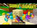 MINECRAFT MA LA *SABBIA* DROPPA *DIAMANTI* - Minecraft ITA
