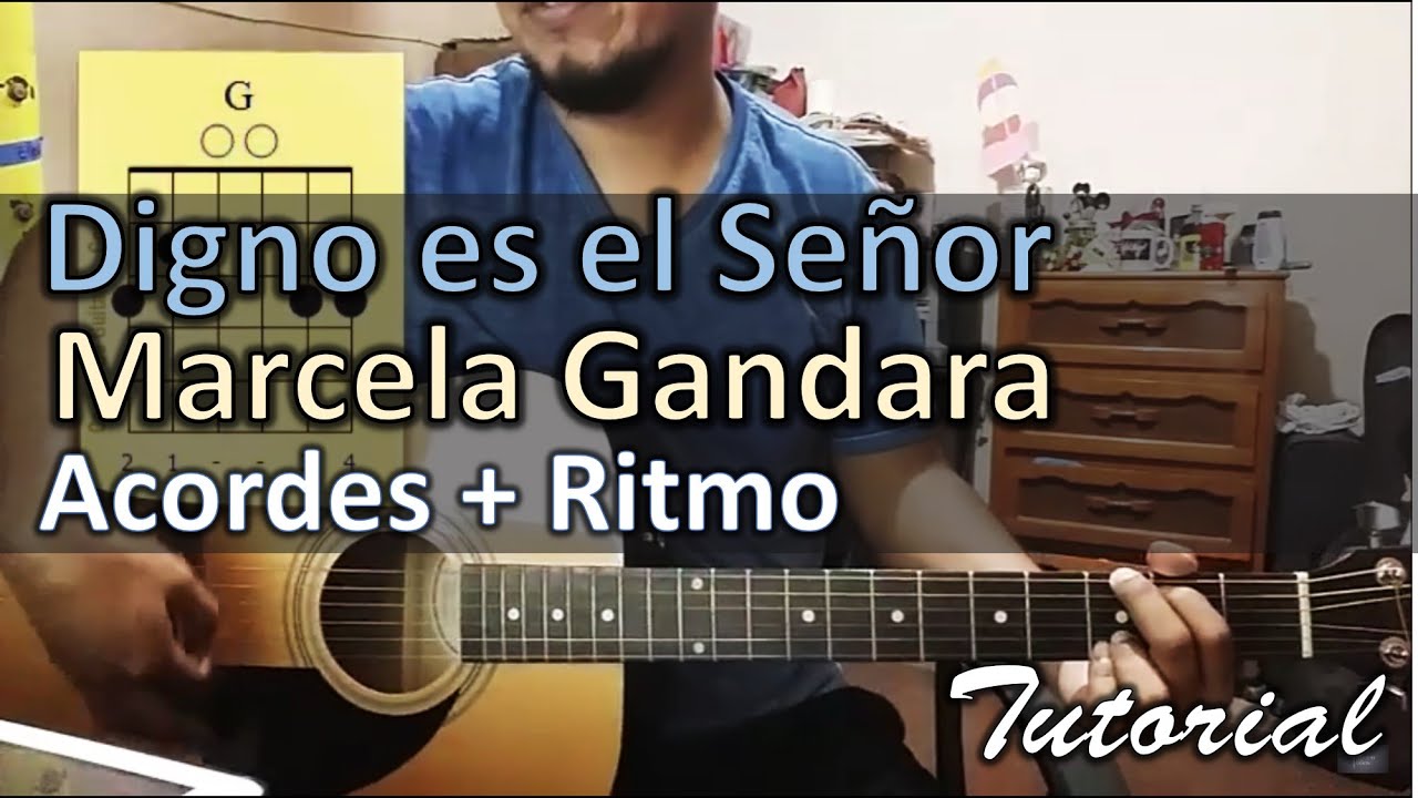 Digno es El Señor tutorial con guitarra acustica | Marcela Gandara - YouTube