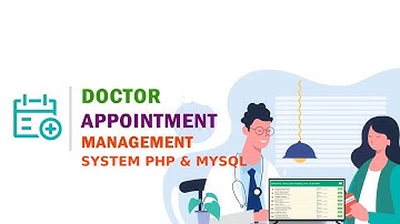 Doctor Appointment Booking System PHP and MySQL