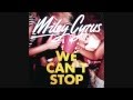 Miley Cyrus - We Can