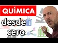 QUÍMICA DESDE CERO. Curso inicial. Lo más básico