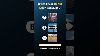 Which One is  Do Not Enter  Road Sign ?