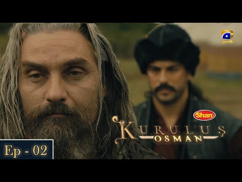 Kurulus Osman Urdu - Season 01 - Ep 02 - Digitally Presented by Shan Foods