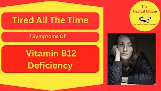 Tired All The Time: 7 Symptoms Of Vitamin B12 Deficiency