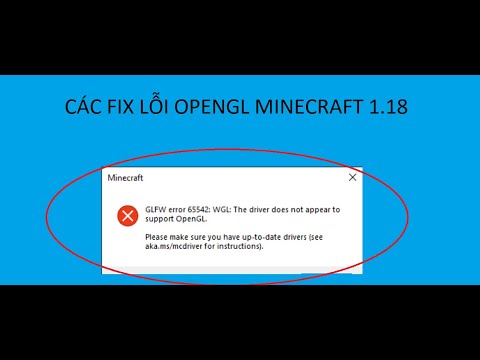 Các Fix Lỗi OpenGl Minecraft 1.18