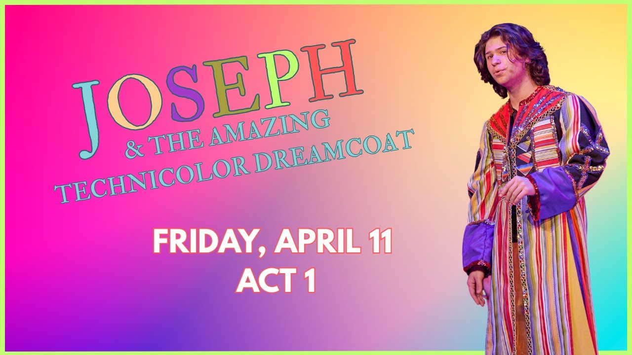 2025 Joseph & The Amazing Technicolor Dreamcoat (Friday, Act 1)