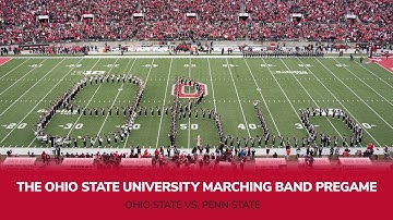 The Ohio State University Marching Band Pregame (vs. Penn State)