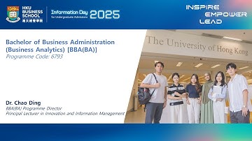 【HKU IDAY 2025】Bachelor of Business Administration (Business Analytics) [BBA(BA)]