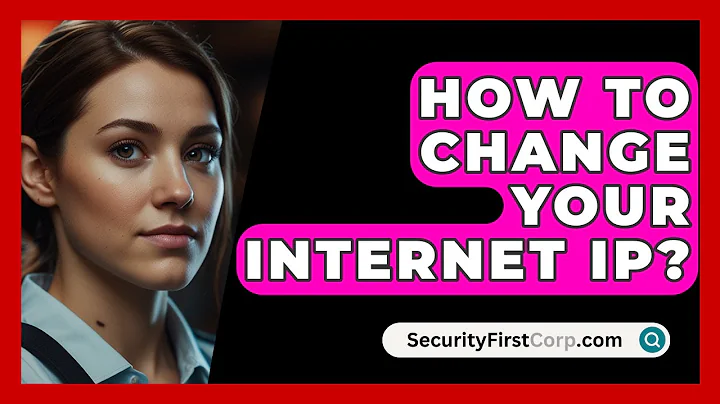 How To Change Your Internet IP? - SecurityFirstCorp.com
