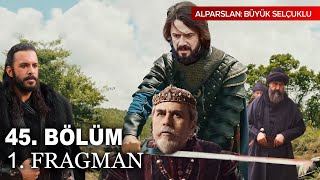 Alparslan Büyük Selçuklu 45. Bölüm 1. Fragmanı | New Big Entry in The Great Seljuk Season 2 | Review