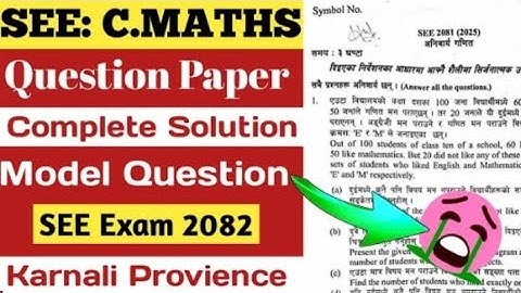 SEE Maths Model Questions Solution 2082 |SEE Karnali Provience Paper Solution || SEE Exam 2082