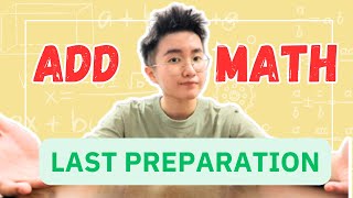 SPM ADD MATH Last Preparation【Part 2】| 2024