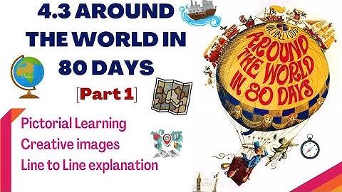 PART 1 | Around the World in 80 days | 4.3 | Jules Gabriel Verne | Line to Line Explanation in Hindi