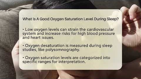 What Is A Good Oxygen Saturation Level During Sleep? - Sleep Apnea Support Network