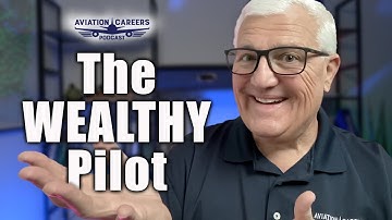 The Wealthy Pilot