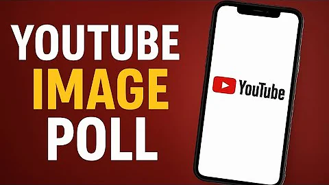 How to Create an Image Poll on YouTube (Step-by-Step Guide)