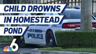 Child Drowns in Homestead Pond