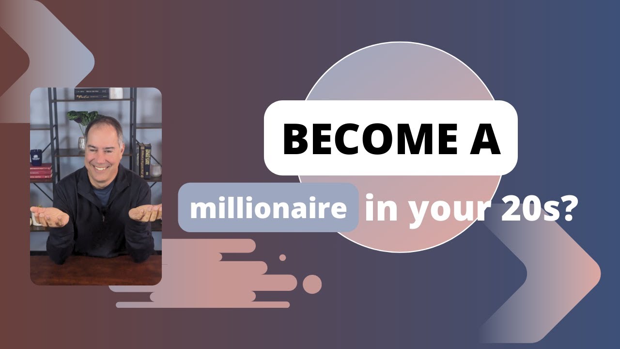 3 Tips to Become a Millionaire in Your 20's - YouTube