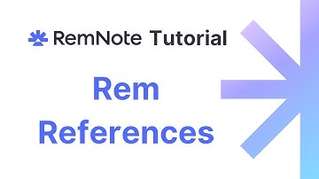 RemNote Tutorial - References