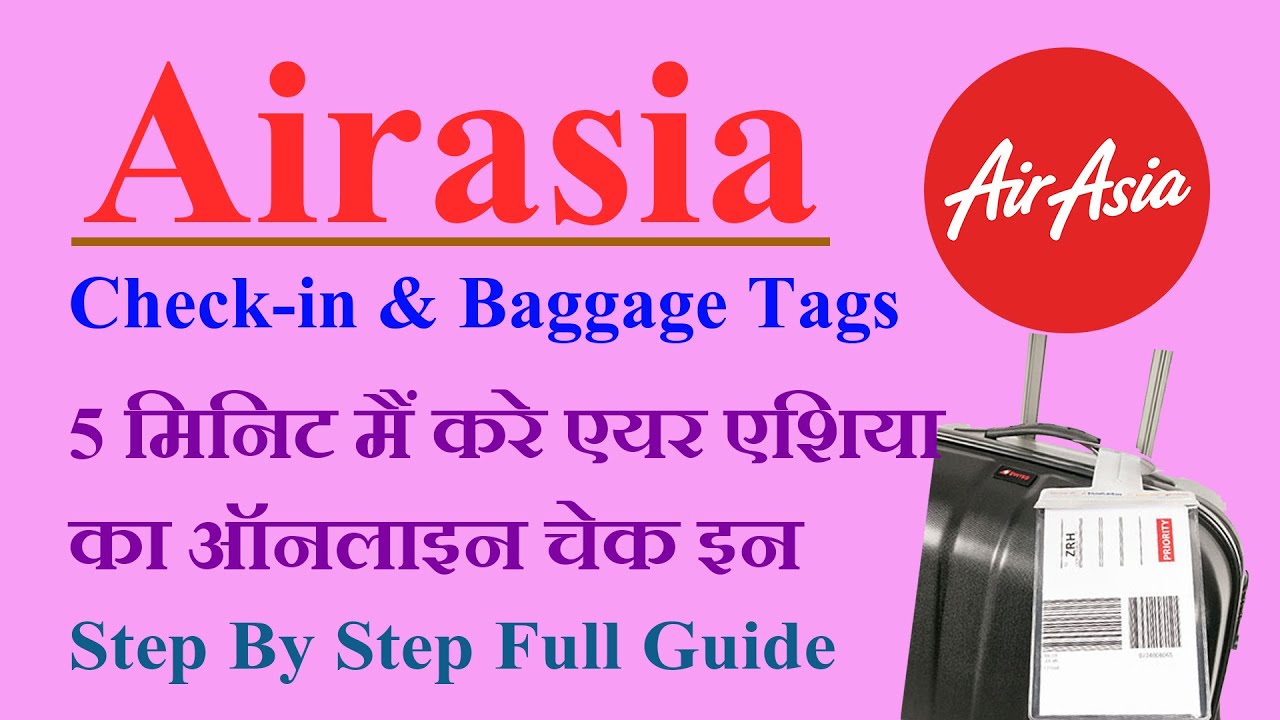 Air Asia Web Check In I New Rules I Baggage Tags Luggage Tags Step By Step Full Guide Youtube