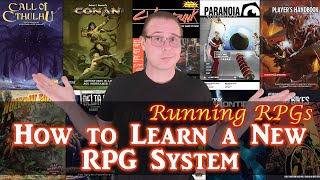 How to Learn A New RPG System  Running RPGs