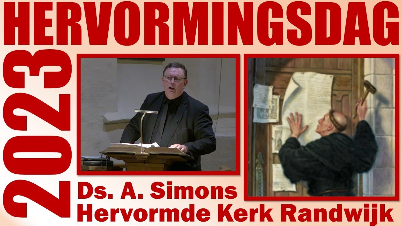 Ds. A. Simons | Meditatie Hervormingsavond | Hervormde Kerk Randwijk