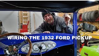 WIRING THE 1932 FORD PICKUP