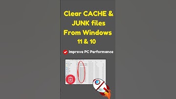 Clear Cache & Junk Files From Windows