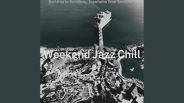 Glorious Jazz Sax with Strings - Vibe for Staycations