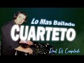 Cuartetazos para bailar - Raul Dj compilado