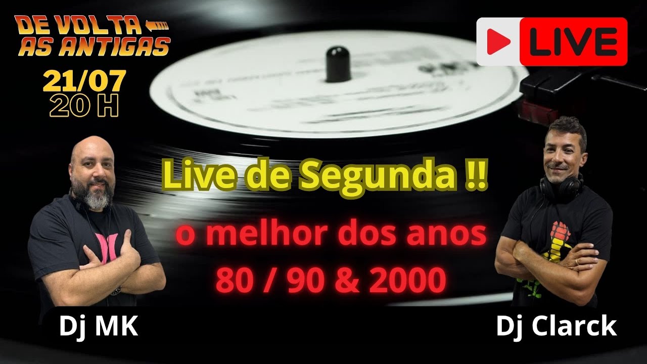 De Volta As Antigas - Live De Segunda 21/07/25 20H