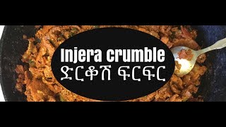 Injera Crumble