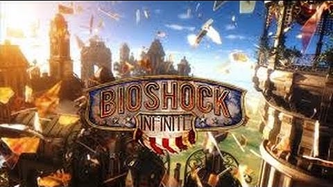 Bioshock Infinite- Walkthrough #3 - Do Not Pick #77?!